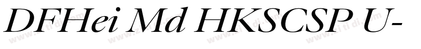 DFHei Md HKSCSP U字体转换